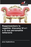 Rappresentare la regalità