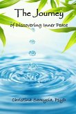 The Journey Of Discovering Inner Peace