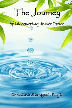 The Journey Of Discovering Inner Peace - Samycia Psyd, Christina