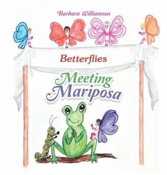 Meeting Mariposa - Williamson, Barbara