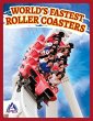 World's Fastest Roller Coasters - Bild 1