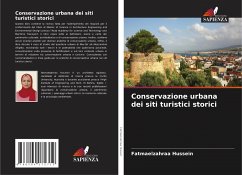 Conservazione urbana dei siti turistici storici - Hussein, Fatmaelzahraa