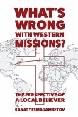 What's Wrong with Western Missions?