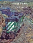 Rocky's Rail: A Spokane Division Trainman, 1960-2004