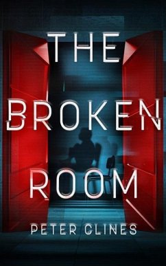 The Broken Room - Clines, Peter