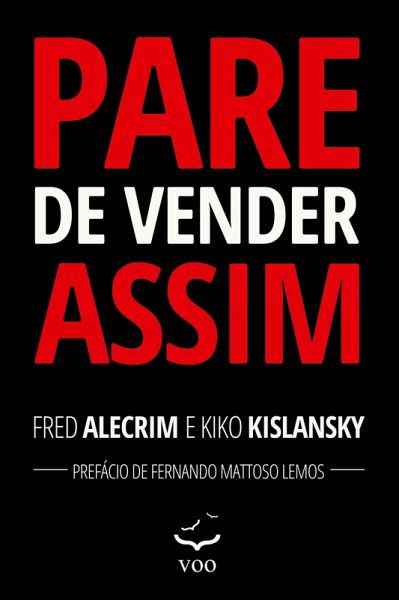 Pare de vender assim