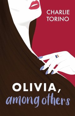 Olivia, Among Others - Torino, Charlie