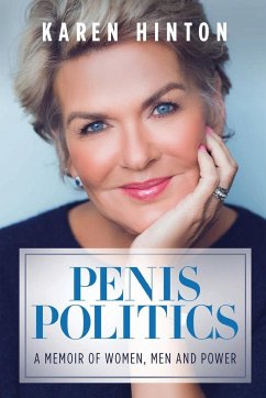 Penis Politics - Hinton, Karen