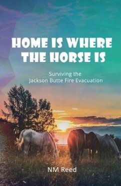 Home Is Where the Horse Is - Nm Reed