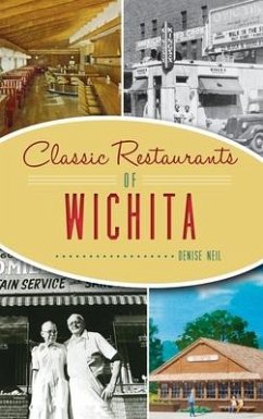 Classic Restaurants of Wichita - Neil, Denise