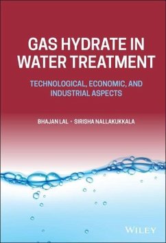 Gas Hydrate in Water Treatment - Lal, Bhajan;Nallakukkala, Sirisha