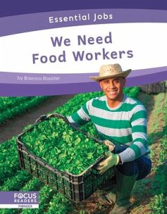 We Need Food Workers - Rossiter, Brienna