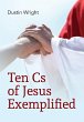 Ten Cs of Jesus Exemplified - Bild 1