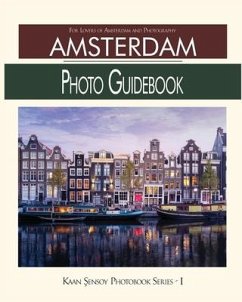 Amsterdam Photo Guidebook - Sensoy, Kaan