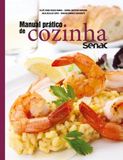 Manual prático de cozinha Senac - Vianna, Felipe Soave