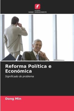 Reforma Política e Económica - Min, Dong