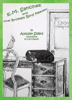 E.M. Sanchez and the Broken Bird Feeder - Siders, Autumn