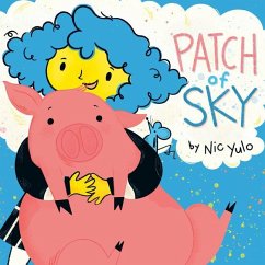 Patch of Sky - Yulo, Nic