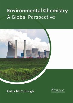 Environmental Chemistry: A Global Perspective