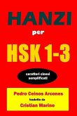 Hanzi Per HSK 1-3: Caratteri cinesi semplificati