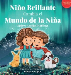 Niño Brillante Cambia el Mundo de la Niña - Armijos Martinez, Andrea