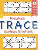 Preschool Trace Numbers and Letters