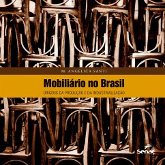 Mobiliário no Brasil - Santi, M. Angelica de