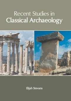 Recent Studies in Classical Archaeology