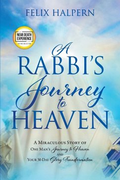 A Rabbi's Journey to Heaven - Halpern, Felix