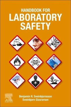 Handbook for Laboratory Safety - Sveinbjornsson, Benjamin R.;Gizurarson, Sveinbjorn