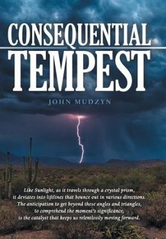 Consequential Tempest - Mudzyn, John