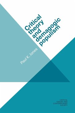 Critical theory and demagogic populism - Jones, Paul K.