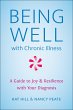 Being Well with Chronic Illness - Bild 1