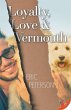 Loyalty, Love, & Vermouth - Bild 1