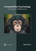 Comparative Psychology: Evolution of Behavior