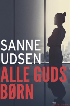 Alle guds børn - Udsen, Sanne