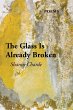 The Glass Is Already Broken - Bild 1