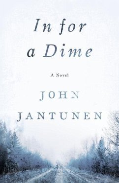 In for a Dime - Jantunen, John