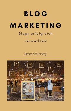 Blog Marketing (eBook, ePUB) - Sternberg, Andre