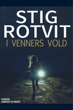 I venners vold - Rotvit, Stig