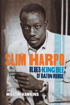 Slim Harpo - Hawkins, Martin; Broven, John