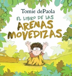Libro de Las Arenas Movedizas - Depaola, Tomie