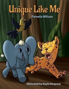 Unique Like Me - Wilson, Pamela Lynne