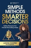 Simple Methods Smarter Decisions