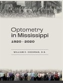 Optometry in Mississippi: 1920-2020