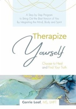 Therapize Yourself - Leaf, Carrie