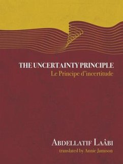 The Uncertainty Principle - Laâbi, Abdellatif