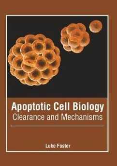 Apoptotic Cell Biology: Clearance and Mechanisms