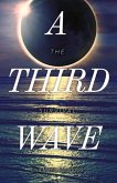 A Third Wave: The Survival Volume 3