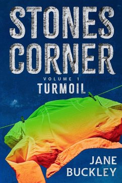 Stones Corner Turmoil - Buckley, Jane